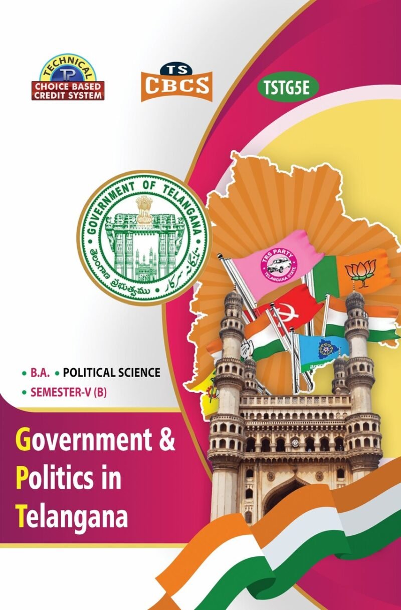 Politics (b) - Government & Politics in Telangana (E.M.)