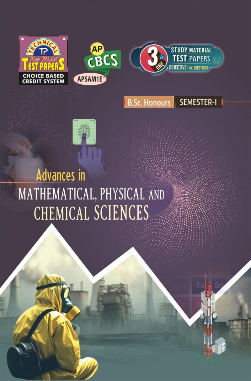Advances in Mathematical, Physical and Chemical Sciences