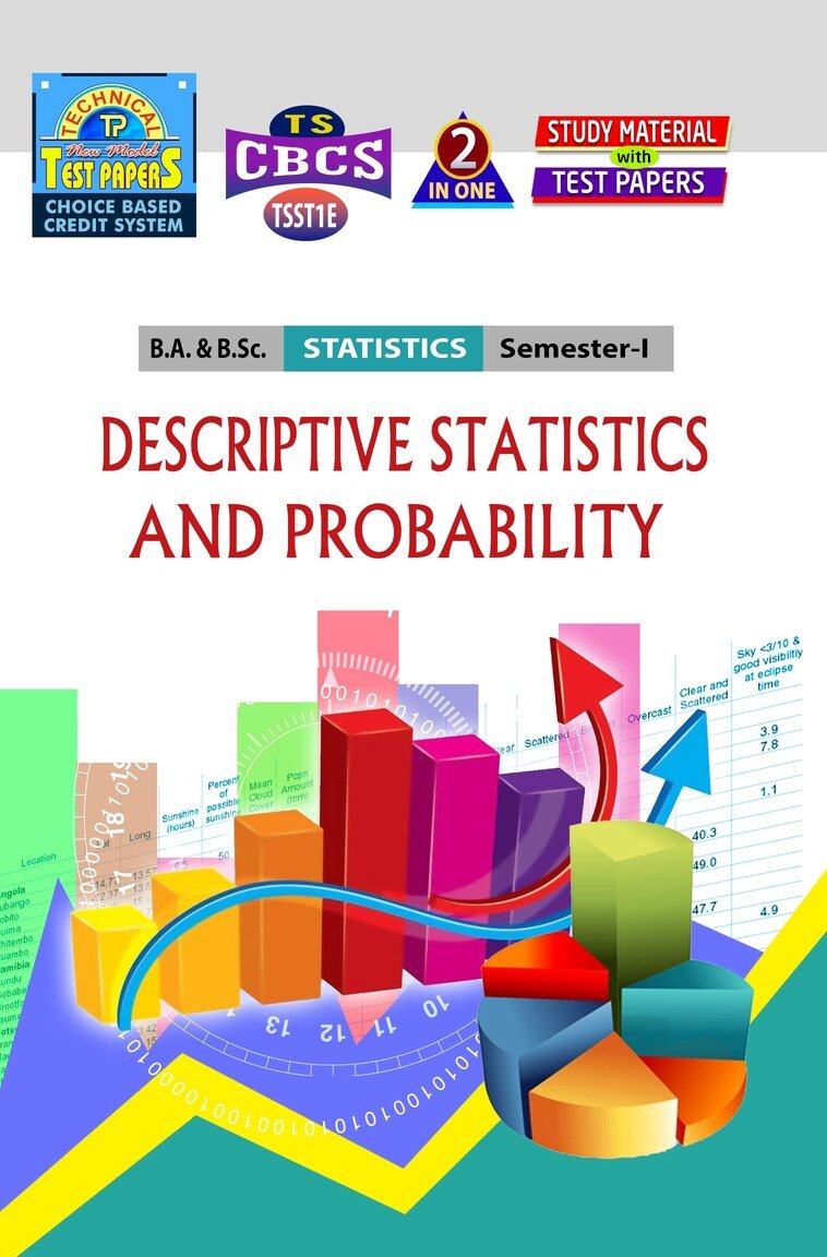 Statistics - Descriptive Statistics & Probability