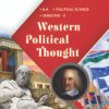 Politics - Western Political Thought (E.M.)