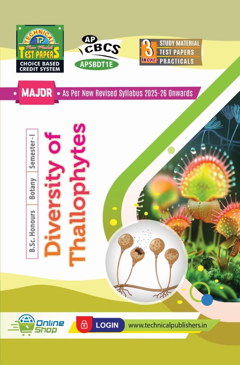Botany - Diversity of Thallophytes - E.M