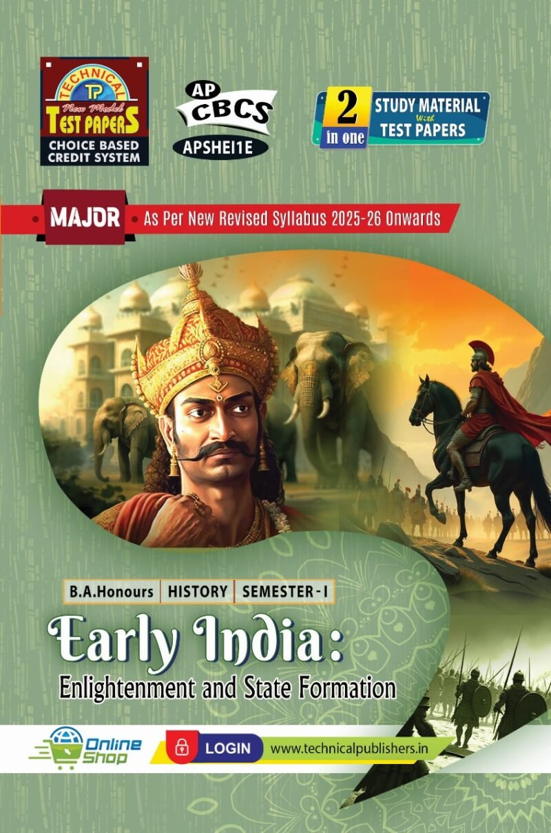 History - Early India: Enlightenment and State Formation - E.M