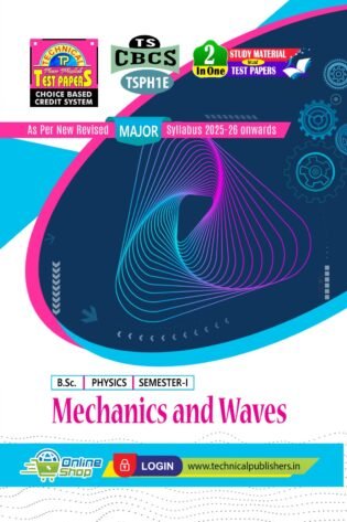 Physcis - Mechanics and Waves - (E.M)