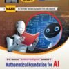 Artificial Intelligence - Mathematical Foundation of AI - E.M