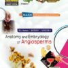 Botany - Major - Anatomy & Embryology of Angiosperms (E.M)