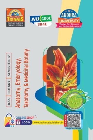 AU Sem 4 - Botany - Anatomy, Embryology, Taxonomy & Medicinal Botany
