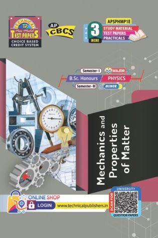 Physics - Mechanics and Properties of Matter (E.M)