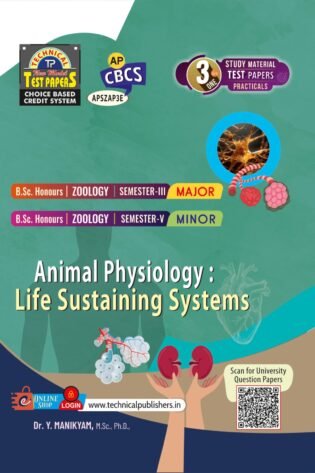 Zoology - Animal Physiology: Life Sustaining systems (E.M)